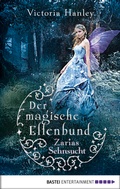 Cover: Der magische Elfenbund - Zarias Sehnsucht - Baumhaus
