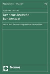Abbildung von: Der neue deutsche Bundesstaat - Nomos