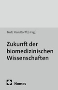 Cover: Zukunft der biomedizinischen Wissenschaften - Nomos