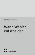 Cover: Wann W&auml;hler entscheiden - Nomos