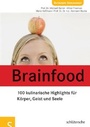 Bild: Brainfood - Schl&uuml;tersche