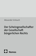 Cover: Der Scheingesellschafter der Gesellschaft b&uuml;rgerlichen Rechts - Nomos