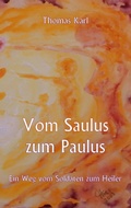 Cover: Vom Saulus zum Paulus - BoD - Books on Demand