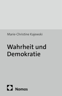 Abbildung von: Wahrheit und Demokratie - Nomos