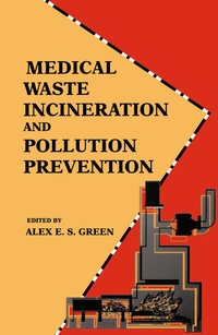Abbildung von: Medical Waste Incineration and Pollution Prevention - Van Nostrand Reinhold (International) University & College
