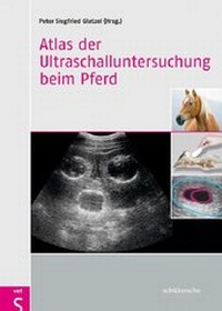 Abbildung von: Atlas der Ultraschalluntersuchung beim Pferd - Schlütersche