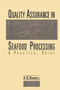 Abbildung von: Quality Assurance in Seafood Processing: A Practical Guide - Kluwer Academic / Plenum Publishers