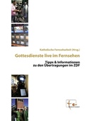 Cover: Gottesdienste live im Fernsehen - BoD - Books on Demand