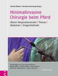 Abbildung von: Minimalinvasive Chirurgie beim Pferd - Schlütersche