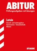 Cover: STARK Abiturpr&uuml;fung Hessen - Latein GK/LK - Stark Verlag GmbH