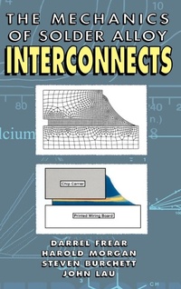Abbildung von: Mechanics of Solder Alloy Interconnects - Kluwer Academic Publishers