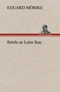 Cover: Briefe an Luise Rau - Tredition Classics