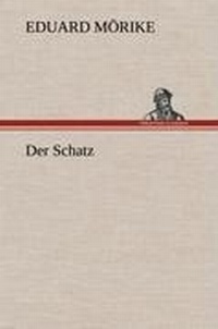 Enlarge image Cover: Der Schatz - TREDITION CLASSICS