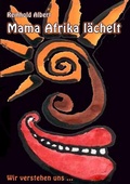 Cover: Mama Afrika l&auml;chelt - BoD - Books on Demand