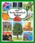 Cover: Dein buntes W&ouml;rterbuch Natur - Ullmann Medien