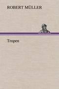 Cover: Tropen - TREDITION CLASSICS