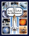 Cover: Dein buntes W&ouml;rterbuch des Weltraums - Ullmann Medien