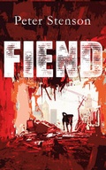 Cover: Fiend - William Heinemann Ltd