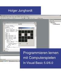 Abbildung von: Programmieren lernen mit Computerspielen - Books on Demand
