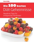 Cover: Die 100 besten Di&auml;t-Geheimnisse - Ullmann Medien