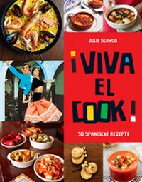 Abbildung von: Viva El Cook - Ullmann Medien