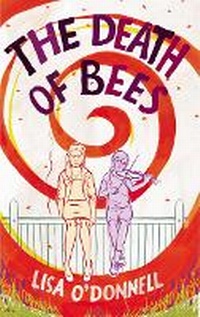 Enlarge image Cover: The Death of Bees - William Heinemann Ltd