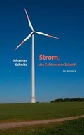 Cover: Strom, Das Geld Unserer Zukunft - Books on Demand