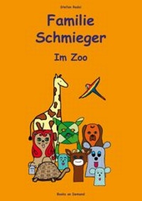 Abbildung von: Familie Schmieger - BoD - Books on Demand