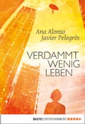 Cover: Verdammt wenig Leben - Baumhaus