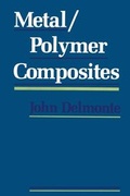 Cover: Metal/Polymer Composites - Kluwer Academic Publishers