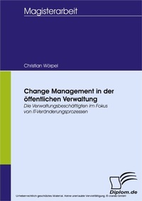 Abbildung von: Change Management in der öffentlichen Verwaltung - diplom.de