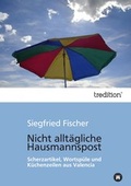 Cover: Nicht allt&auml;gliche Hausmannspost - tredition