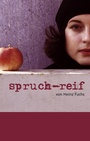 Cover: spruch-reif - BoD - Books on Demand