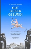 Cover: Gut besser gesund! - BoD - Books on Demand