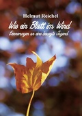 Cover: Wie ein Blatt im Wind - BoD - Books on Demand