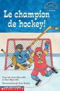 Cover: Le Champion de Hockey - Scholastic Canada