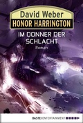 Cover: Honor Harrington: Im Donner der Schlacht - Bastei L&uuml;bbe