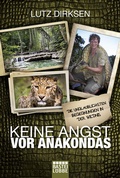 Cover: Keine Angst vor Anakondas - Bastei L&uuml;bbe