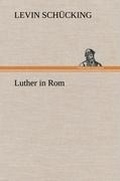 Cover: Luther in ROM - Tredition Classics