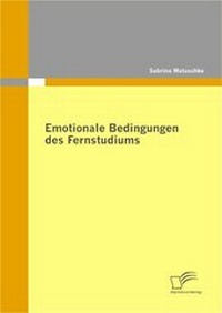 Bild: Emotionale Bedingungen des Fernstudiums - Diplomica Verlag