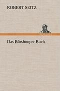 Enlarge image Cover: Das Borshooper Buch - TREDITION CLASSICS