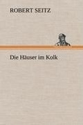 Cover: Die Hauser Im Kolk - TREDITION CLASSICS