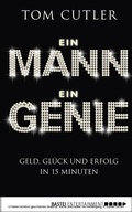 Cover: Ein Mann. Ein Genie - Bastei L&uuml;bbe