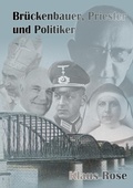Cover: Br&uuml;ckenbauer, Priester und Politiker - BoD - Books on Demand