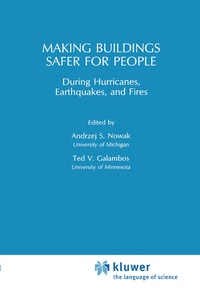 Abbildung von: Making Buildings Safer for People During Hurricanes, Earthquakes and Fire - Kluwer Academic Publishers