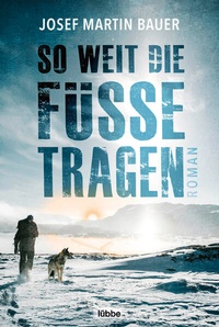 Enlarge image Cover: So weit die Füße tragen - Bastei Lübbe