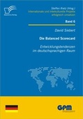 Cover: Die Balanced Scorecard: Entwicklungstendenzen im deutschsprachigen Raum - Diplomica Verlag