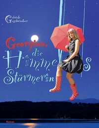 Abbildung von: Georgina, die Himmelsstürmerin - BoD - Books on Demand