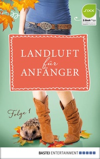 Enlarge image Cover: Landluft für Anfänger - 01 - Bastei Lübbe