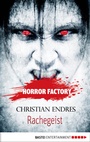 Cover: Horror Factory - Rachegeist - Bastei Lübbe
